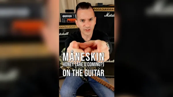 gitaarvideo uitleg maneskin honey are u coming riff
